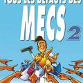 Tous les défauts des mecs T2 (Jim, Fredman, Brunet) - Vents d’Ouest - 9,40€