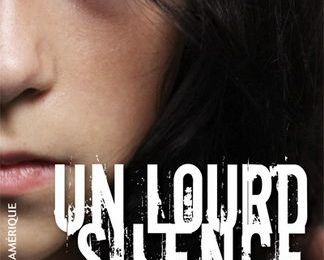 Un lourd silence