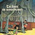 Colères de dinosaures