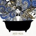 Une baignoire dans le désert Jadd Hilal Éditions Elyzad