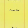 "Contre dits" de Jean Luc PIRLET NAGANT 