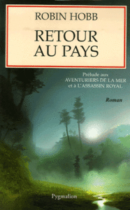 Retour au pays - Robin Hobb