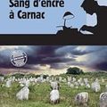 Sang d'encre à Carnac