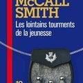 Les lointains tourments de la jeunesse, Alexander McCall Smith, 2001 