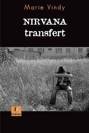Nirvana transfert de Marie Vindy