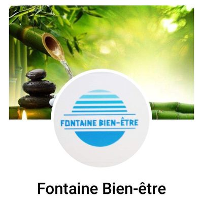 l'association FONTAINE BIEN ETRE