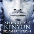 Le Cercle des Immortels - Dream Hunters tome 4 : Le prédateur de rêve de Sherrilyn Kenyon 