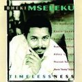 Bheki Mseleku - Timelessness