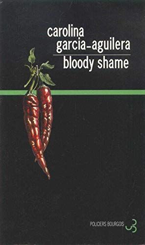Bloody shame de Carolina Garcia-Aguilera