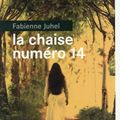 La Chaise numéro 14, Fabienne Juhel