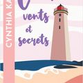 CONTRE VENTS ET SECRETS - CYNTHIA KAFKA 