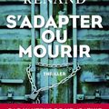 S'ADAPTER OU MOURIR - ANTOINE RENAND.