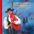 Le biniou ensorcelé et autres contes musicaux, Daniel Tharaud