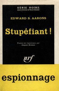 Stupéfiant ! - Edward S. Aarons