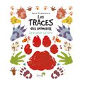 LES TRACES DES ANIMAUX GRANDEUR NATURE - JOHN TOWNSEND - GRENOUILLE EDITIONS