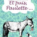 "Et puis, Paulette..." de Barbara Constantine