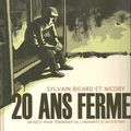 20 ans ferme - Sylvain Ricard et Nicoby