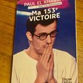 J’ai lu : « Ma 153eme victoire «  de Paul El Kharrat