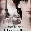 La magie de Paris 2 : le calme et la tempête d'Olivier Gay