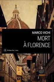 Mort à Florence de Marco Vichi