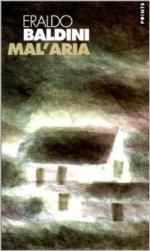 Mal'aria de Eraldo Baldini
