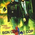 Bon cop Bad cop..... "vive le Québec libre!" 