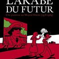 L'Arabe du futur, de Riad Sattouf