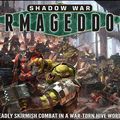 Shadow War : Armageddon et Warhammer Underworld : Shadespire