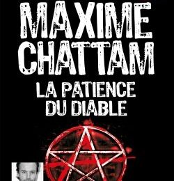 La Patience du diable, de Maxime Chattam