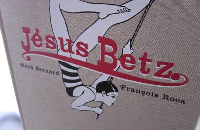 L'histoire du soir #19 : Jésus Betz, par Fred Bernard & François Roca