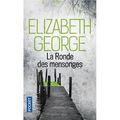 38 année 2/ Elisabeth George et "La ronde des mensonges " 