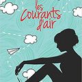 Les courants d'air (Nathalie Blanco)