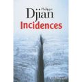 Incidences de Philippe DJIAN