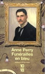 Funérailles en bleu de Anne Perry