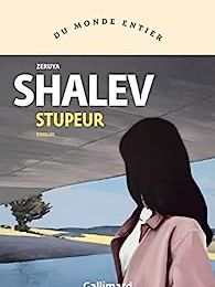 SHALEV Zeruya - Stupeur