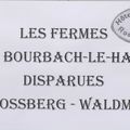 LES FERMES DE BOURBACH-LE-HAUT DISPARUES AU ROSSBERG-WALDMATT