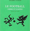 Eduardo Galeano et le football