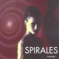 Spirales, de Tatiana de Rosnay, Plon (roman)