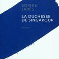 La Duchesse de Singapour