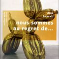 Livre: Nous sommes au regret de ... de Dino Buzzati