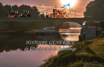 HISTOIRE GÉNÉRALE de l'Aunis et de la Saintonge (Time Travel)