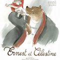 Ernest et Célestine - Renner, Aubier & Patar (2012), Gabrielle Vincent (1981-2000), Pennac, Fersen, Courtois...