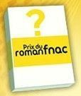 Chic, je redouble au prix du roman Fnac!!!