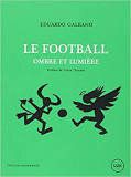 Eduardo Galeano et le football