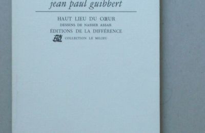 Jean-Paul Guibbert (1942 -) : « Nous abîmez alors dans la louange... » 