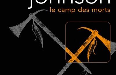 Le Camp des morts, de Craig Johnson 