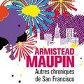 Autres Chroniques de San Francisco saison 3, Armistead Maupin