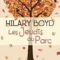 BOYD, Hilary : Les Jeudis au Parc