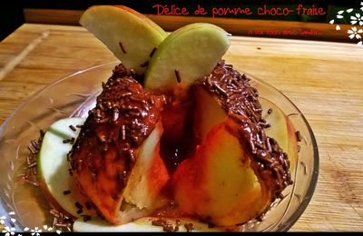 Délice de pomme choco-fraise