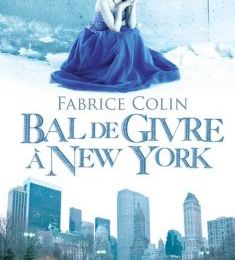 Bal de givre à New York de Fabrice Colin